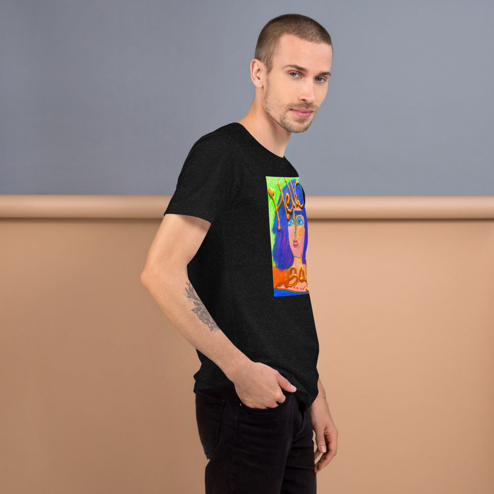 HELLO BABY !: Unisex t-shirt