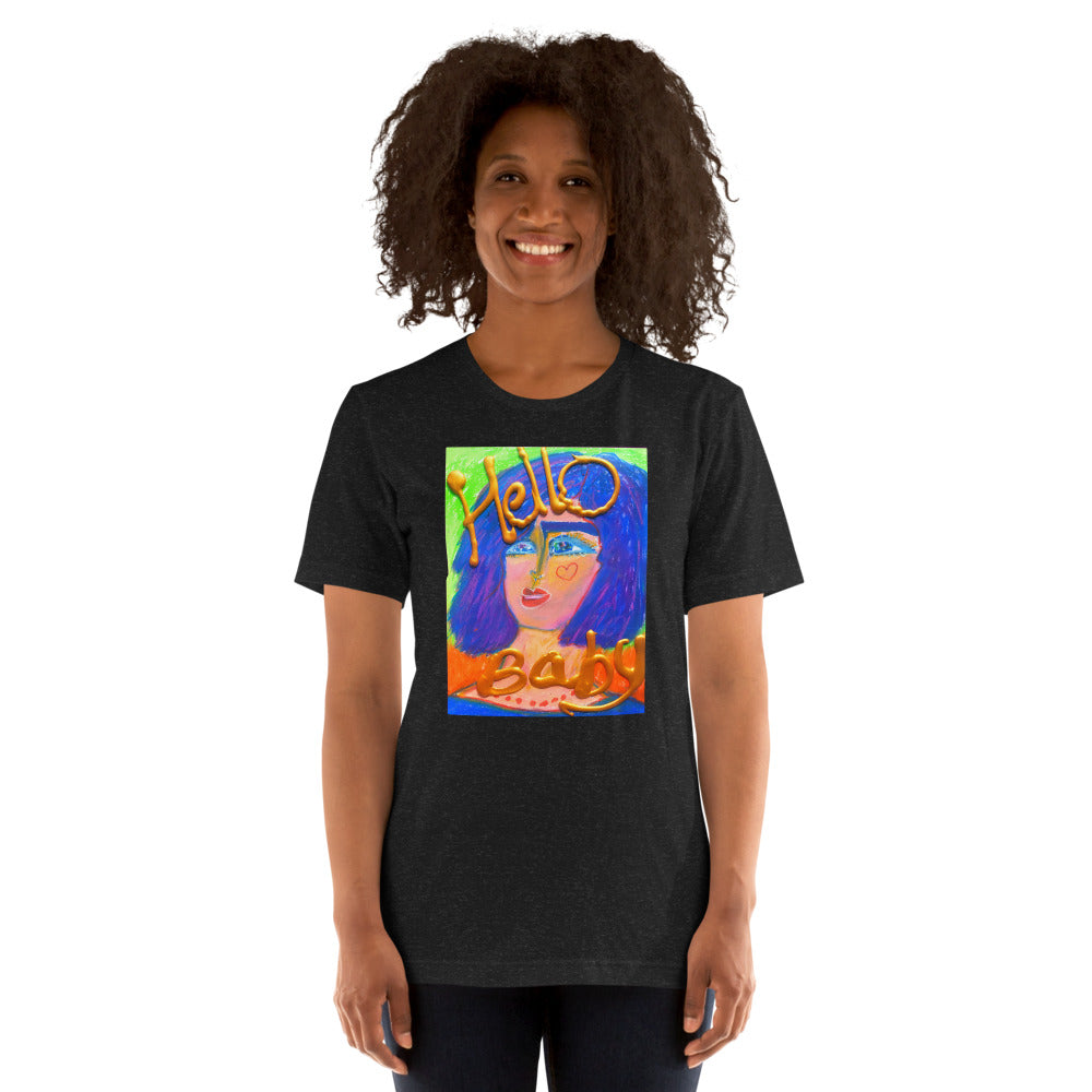 HELLO BABY !: Unisex t-shirt