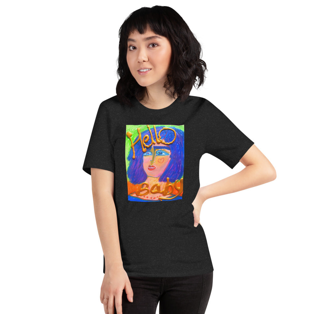 HELLO BABY !: Unisex t-shirt